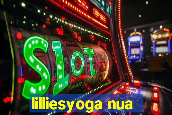 lilliesyoga nua